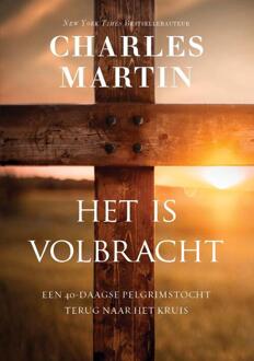 Het is volbracht -  Charles Martin (ISBN: 9789083507316)