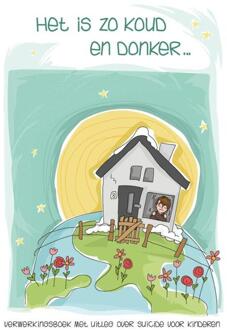 Het is zo koud en zo donker -  Simone Beijer (ISBN: 9789083390185)