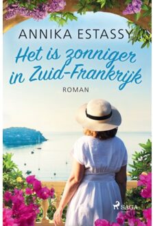 Het Is Zonniger In Zuid-Frankrijk - Annika Estassy