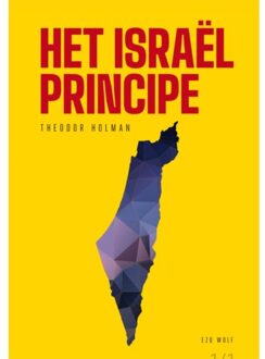 Het Israël Principe - Theodor Holman