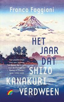 Het Jaar Dat Shizo Kanakuri Verdween - Franco Faggiani