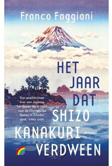 Het Jaar Dat Shizo Kanakuri Verdween - Franco Faggiani