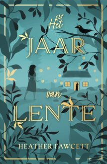 Het jaar van Lente - Heather Fawcett - ebook