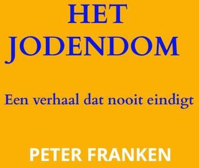 Het jodendom -  Peter Franken (ISBN: 9789464926842)