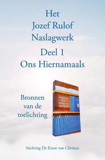 Het Jozef Rulof Naslagwerk - (ISBN:9789493165786)