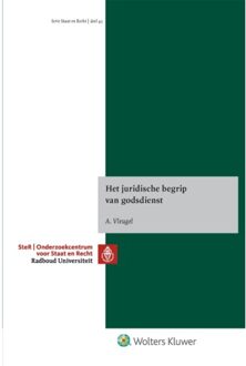 Het juridische begrip van godsdienst - Boek Wolters Kluwer Nederland B.V. (9013151019)