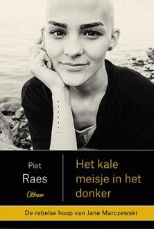 Het kale meisje in het donker -  Jane Marczewski (ISBN: 9789085287902)