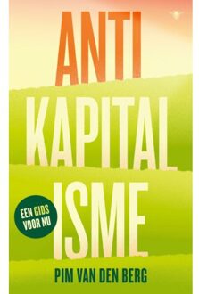 Het Kan Anders - Pim van den Berg