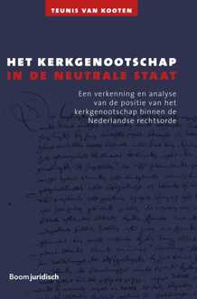 Het kerkgenootschap in de neutrale staat - eBook Teunis van Kooten (9462748144)