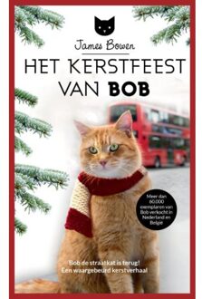 Het Kerstfeest van Bob - Boek James Bowen (9044354051)