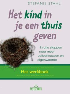 Het Kind In Je Een Thuis Geven - (ISBN:9789088401947)