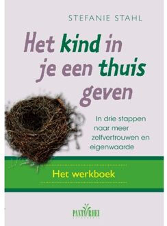 Het Kind In Je Een Thuis Geven - (ISBN:9789088401947)