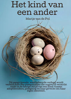 Het kind van een ander -  Marije van de Pol (ISBN: 9789083512860)