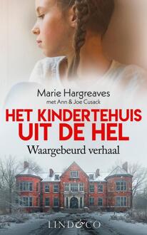 Het kindertehuis uit de hel -  Ann Cusack, Joe Cusack, Marie Hargreaves (ISBN: 9789493285057)