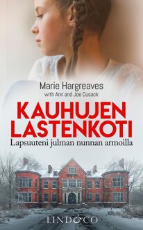 Het kindertehuis uit de hel - Marie Hargreaves, Joe Cusack, Ann Cusack - ebook