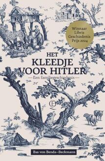 Het Kleedje Voor Hitler - Bas von Benda-Beckmann