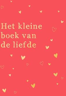 Het Kleine Boek Van De Liefde - Claire Berrisford (ISBN: 9789036645799)