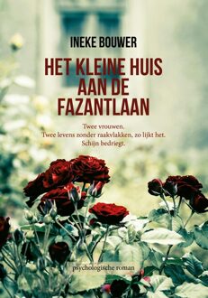 Het kleine huis aan de fazantlaan - Ineke Bouwer - ebook