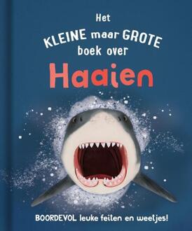 Het kleine maar grote boek over haaien - Ben Hoare (ISBN: 9789036646253)