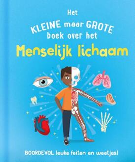 Het kleine maar grote boek over het menselijk lichaam - Tom Jackson (ISBN: 9789036646239)