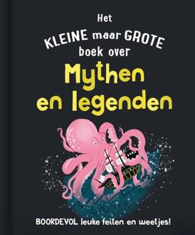 Het kleine maar grote boek over mythen en legenden - Clive Gifford (ISBN: 9789036646307)