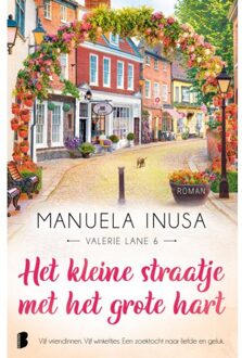 Het Kleine Straatje Met Het Grote Hart - Valerie Lane - Manuela Inusa