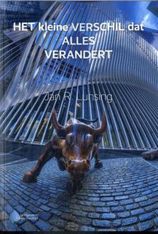 Het kleine verschil dat alles verandert -  Jan R. Lunsing (ISBN: 9789083361222)
