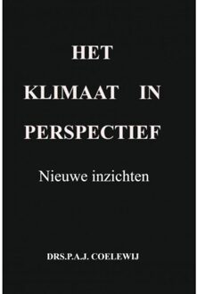 Het Klimaat In Perspectief - Drs.P.A.J. Coelewij