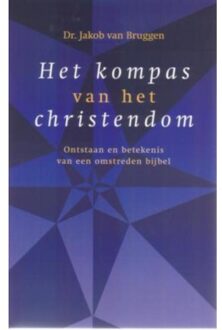 Het kompas van het christendom - Boek Jakob van Bruggen (9043516058)