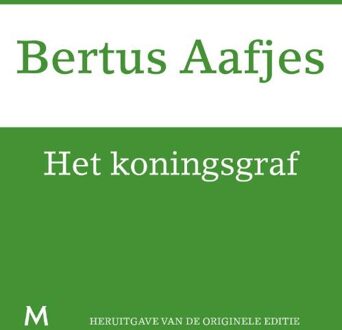 Het koningsgraf - eBook Bertus Aafjes (946023965X)