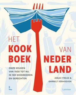 Het kookboek van Nederland -  Garrelt Verhoeven, Jonah Freud (ISBN: 9789401492508)