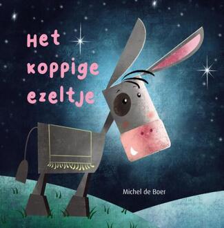 Het koppige ezeltje - 5 ex. -  Michel de Boer (ISBN: 9789087821005)