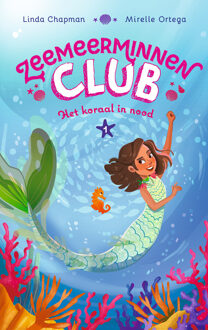 Het koraal in nood -  Linda Chapman, Mirelle Ortega (ISBN: 9789026175961)