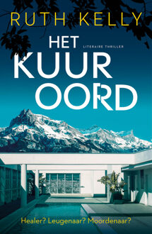 Het kuuroord -  Ruth Kelly (ISBN: 9789026177712)