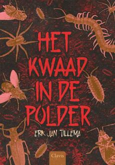 Het kwaad in de polder -  Erik Jan Tillema (ISBN: 9789044851571)