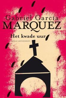 Het kwade uur - Boek Gabriel Garcia Marquez (902908703X)