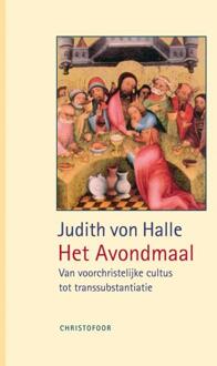 Het laatste avondmaal - Boek Judith von Halle (9060388836)