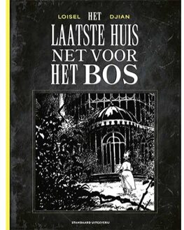 Het Laatste Huis Net Voor Het Bos - Het Laatste Huis Net Voor Het Bos - Zwart-Wit - Djian