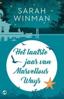 Het laatste jaar van Marvellous Ways - Boek Sarah Winman (9492086409)