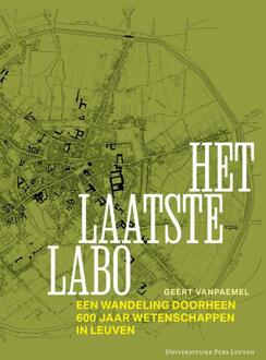 Het laatste labo -  Geert Vanpaemel (ISBN: 9789461665652)
