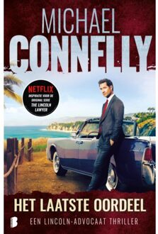 Het Laatste Oordeel - Lincoln-Advocaat - Michael Connelly
