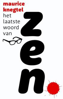 Het laatste woord van Zen - Boek Maurice Knegtel (9076681104)