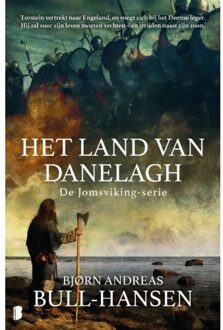 Het Land Van Danelagh - Jomsviking - Bjørn Andreas Bull-Hansen