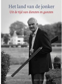 Het Land Van De Jonker - (ISBN:9789026138805)