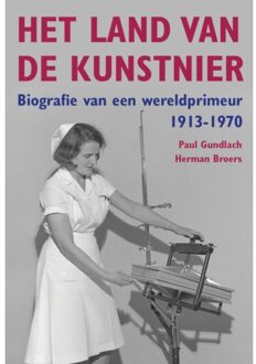 Het Land Van De Kunstnier - Paul Gundlach