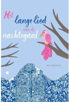 Het Lange Lied Van De Nachtegaal (Hardcover) - Anna Backerra