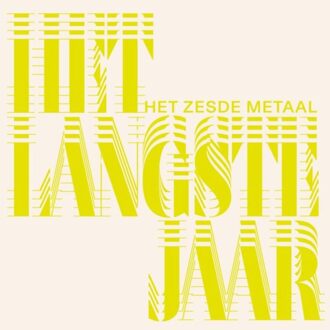 Het Langste Jaar - Het Zesde Metaal