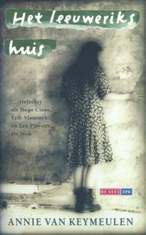 Het leeuwerikshuis - eBook Annie van Keymeulen (9044534343)