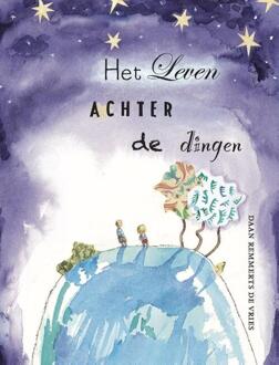 Het leven achter de dingen - Boek Daan Remmerts de Vries (9089672389)