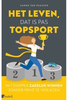 Het Leven, Dat Is Pas Topsport - Sanne van Paassen